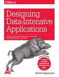 Designing Data-Intensive Applications: The Big Ideas Behind Reliable, Scalable, and Maintainable Systems [Paperback] Kleppmann, Martin
