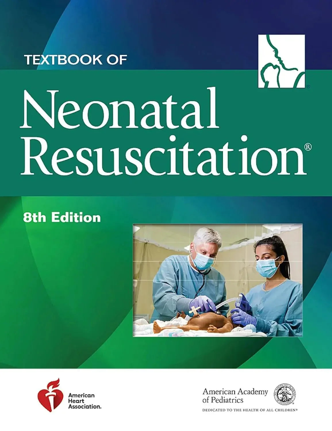 Textbook Neonatal Resuscitation 8th edition (american heart association)